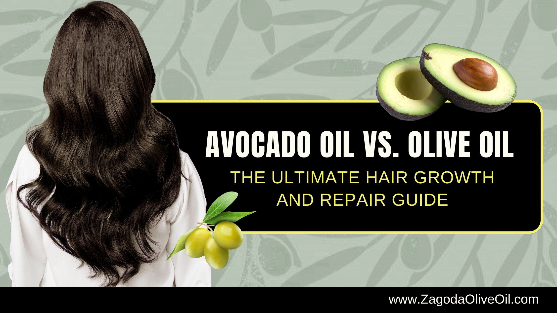 Avocado oil vs olive oil for healthy hair growth