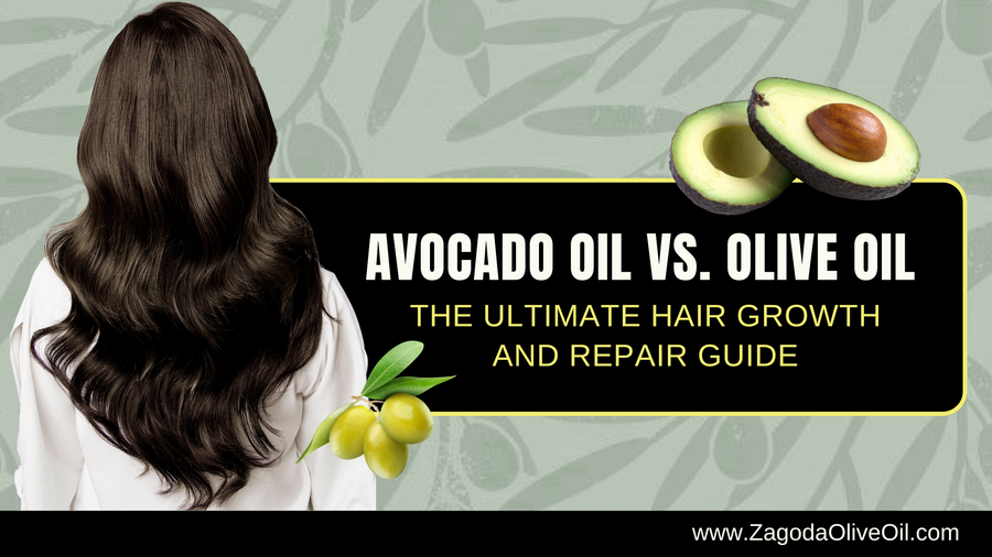 Avocado oil vs olive oil for healthy hair growth