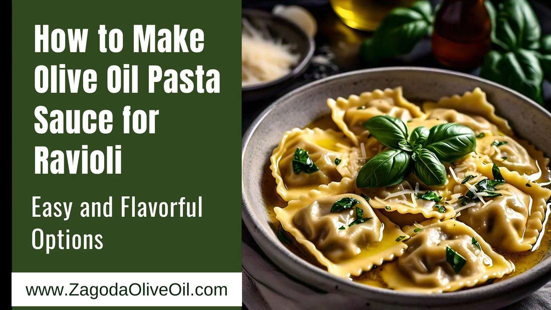 How to Make Olive Oil Pasta Sauce for Ravioli