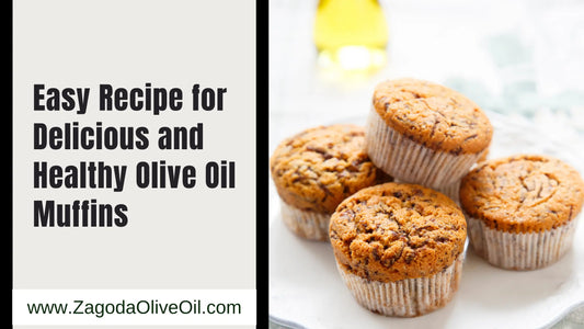 Olive Oil Muffins| Zagoda Olive Oil