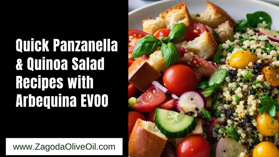 This is a featured image of the blog that tells us about Quick Panzanella & Quinoa Salad Recipes with Arbequina EVOO on Zagoda Olive Oil