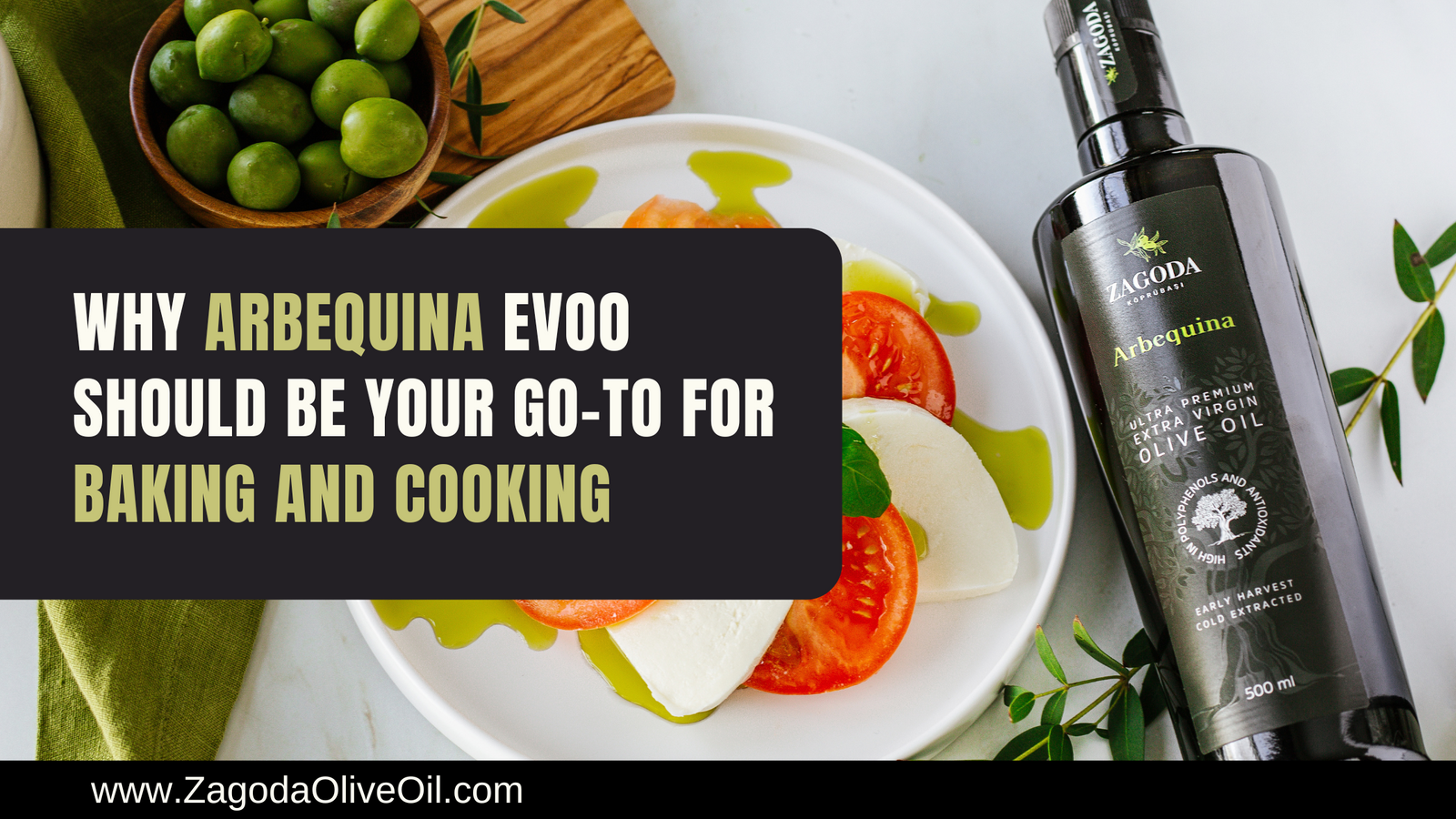 Arbequina EVOO and food