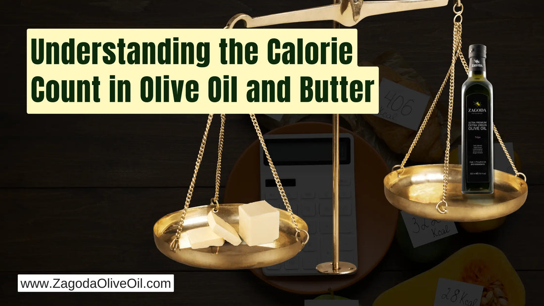 Olive oil calories vs butter, comparing their caloric content and nutritional benefits.