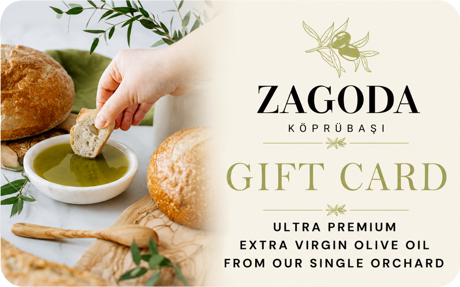 Zagoda gift card for ultra-premium extra virgin olive oil from our single orchard.